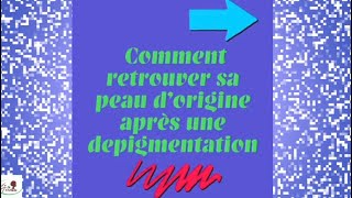 REGENERER SA PEAU APRES LE DJANSANGlatermastopdepigmentation [upl. by Monie757]