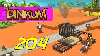 Dinkum  Lets Play Ep 204 [upl. by Hoxie]