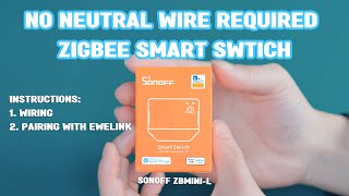 How to install SONOFF ZBMINIL amp pair it with eWeLink APP [upl. by Gurl980]