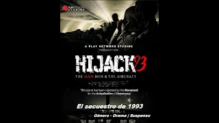 El secuestro de 1993  Hijack ’93  2024  Trailer Pelicula [upl. by Ynohtnad]