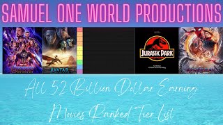 All 52 Billion Dollar Movies Ranked Tier List [upl. by Alracal982]