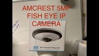 AMCREST 5MP FISH EYE IP CAMERA ultraHD INDOOR POE IP5MF1180EW [upl. by Lleral]