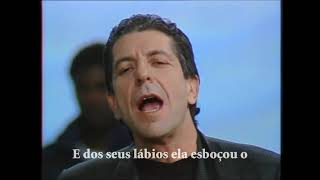 Leonard Cohen  Hallelujah TraduçãoLegendado [upl. by Ettenahc]