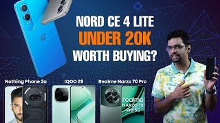 OnePlus Nord CE4 Lite Review amp Comparison with Nothing Phone 2a IQOO Z9 amp Realme Narzo 70 Pro [upl. by Aymer]