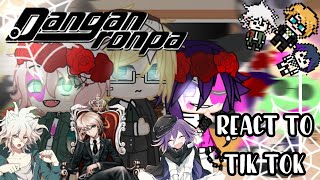 Danganronpa react to TikTokantagonistspart 2Bakasan11 [upl. by Adnuhsor143]