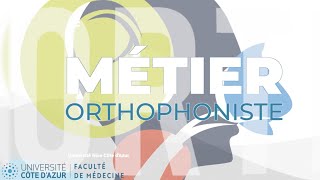 Le métier dorthophoniste  Faculté de médecine  Université Côte dAzur [upl. by Laverne947]