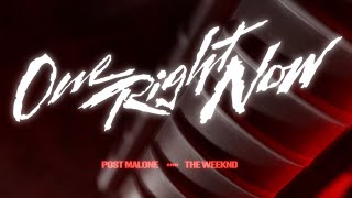 Post Malone The Weeknd  One Right Now Lyric Video [upl. by Desmund]