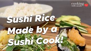 How to Make Perfect Sushi Rice at Home [upl. by Ayotna]