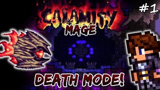 Magnus the Mage  DEATH MODE Calamity Terraria Calamity Lets Play 1  Mage Class Playthrough [upl. by Eirahs9]