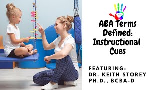 ABA Terms Defined Instructional Cues [upl. by Nathalie]