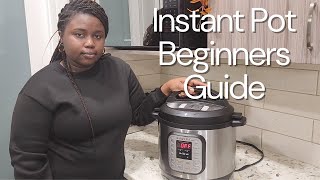 HOW TO GET STARTED WITH YOUR INSTANT POT Essential Beginners guide [upl. by Kenelm]