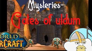 Mysteries of WoW Classic  The gates of Uldum [upl. by Neersin]