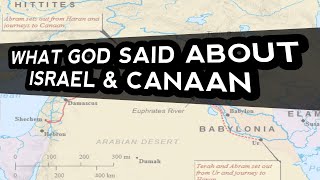 What God Said About Israel And Canaan [upl. by Fabiolas]