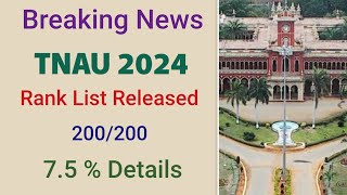 TNAU 2024  Rank List Released  Details [upl. by Thynne757]