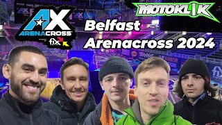 Arenacross UK Belfast 2024  Justin Bogle Mark McCann interviews and more [upl. by Burnaby]