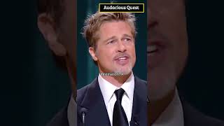 Inspiring Words From Brad Pitt  Shorts [upl. by Gerfen]