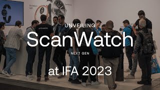 Withings  IFA 2023 Berlin — Unveiling the ScanWatch next gen [upl. by Aileon]