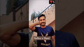 Sidhu x sin x Dani Bhai  Dani punjabi song  trending song  punjabisong newsong birsingh [upl. by Inele]