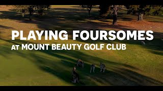 Henry and Blakey Play Foursomes at Mount Beauty Golf Rules Explained [upl. by Ekihc759]