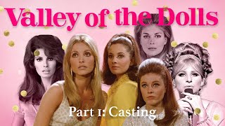 Casting the Women of Valley of the Dolls  PT 1 [upl. by Anelliw]