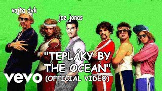 TEPLÁKY BY THE OCEÁN Nightwork amp DNCE MashUp OFFICIAL VIDEO [upl. by Einnus408]