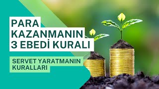 Para Kazanmanın 3 Ebedi Kuralı [upl. by Aehr]