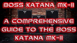 HOW TO USE THE BOSS KATANA MKII AND TONE STUDIO [upl. by Vadnee]