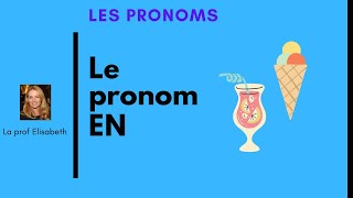 Le pronom EN Apprendre le français Niveau A1A2 [upl. by Benildas]