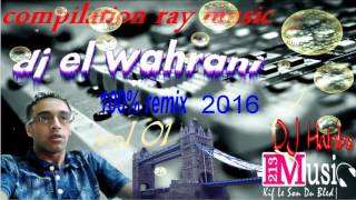 chikhe chouchou hbibi lala madahat 2016 remix dj el wahrani [upl. by Eenalem]