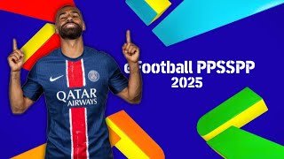 DOWNLOAD eFOOTBALL PES 2025 PPSSPP BEST GRAPHICS NEW KITS amp LATEST TRANSFER TERBARU [upl. by Ennayelhsa]