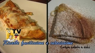 Crêpe salate e dolci ai funghi e alla Nutella [upl. by Eaned699]