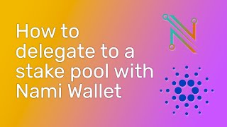 How to delegate Cardano ADA to a stake pool using Nami Wallet [upl. by Ibrab534]