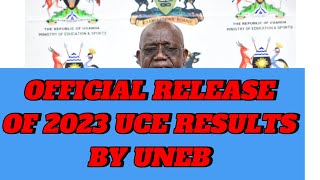 Official release of UCE results 2023 by UNEB [upl. by Maighdiln]