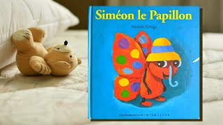 Siméon le Papillon 🦋  Drôles de petites bêtes  Histoire du soir pour sendormir pour enfants [upl. by Ennaoj]