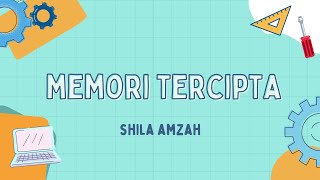 Memori tercipta lirik videoShila Amzah 2022 [upl. by Wanonah895]