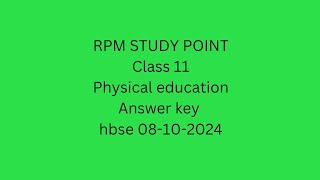 class 11 Physical education Answer key Half yearly exam Haryana board 08102024 [upl. by Yllak]