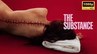 The Substance Full Movie 2024  Latest Hollywood Movie  Facts and Review [upl. by Pul]