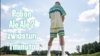 Palion Ale Ale 2 zwiastun ale trwa on 1 minute [upl. by Woodman165]