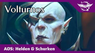 AoS Helden und Schurken High King Volturnos [upl. by Nimaynib932]