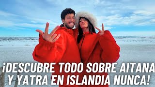 ¡TODO sobre AITANA y YATRA en AKUREYRI  HypeLine Español [upl. by Quirita]