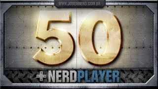 O melhor de 50 NerdPlayers [upl. by Ostler]