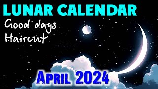 Lunar Calendar for April 2024 Eclipse in April [upl. by Nakre]