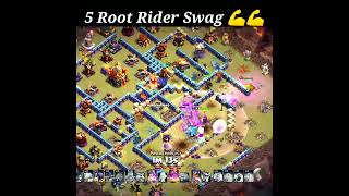 5 Root Rider Swag 100 Coc  coc [upl. by Ava13]