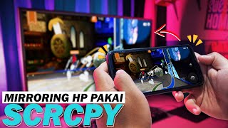 Cara Mirroring layar HP ke PC dengan SCRCPY dan SNDCPY  Terbaru SCRCPY 21 [upl. by Adnylg]