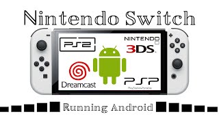 Running Android on Nintendo Switch [upl. by Corty]