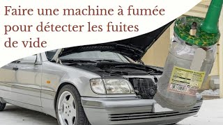 Comment faire une machine à fumée pour détecter les fuites de vide sur votre voiture Mercedes DIY [upl. by Ahsaei]