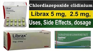 chlordiazepoxide amp clidinium bromide 5 mg 25mg  librax tablet uses Side Effects dosage [upl. by Lexine]