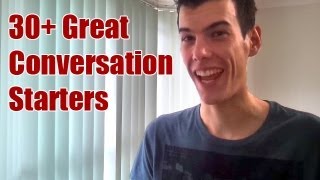 30 Conversation Starters Guaranteed to Work For You [upl. by Anallese]