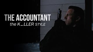 The Accountant  The Killer Trailer Style [upl. by Egiaf]