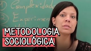 Metodologia Sociológica  Filosofia e Sociologia  Descomplica [upl. by Hess]